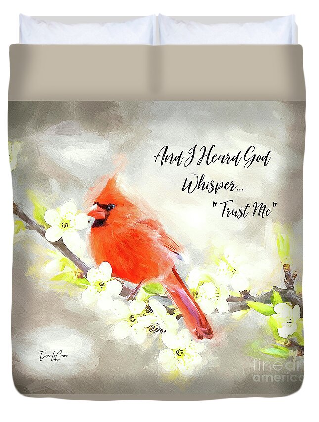 Cardinal Duvet Cover featuring the digital art And I Heard God Whisper by Tina LeCour