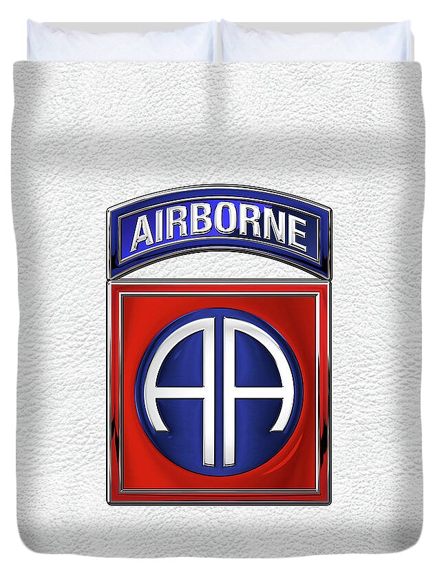 Military Insignia & Heraldry By Serge Averbukh Duvet Cover featuring the digital art 82nd Airborne Division - 82 A B N Insignia over White Leather by Serge Averbukh