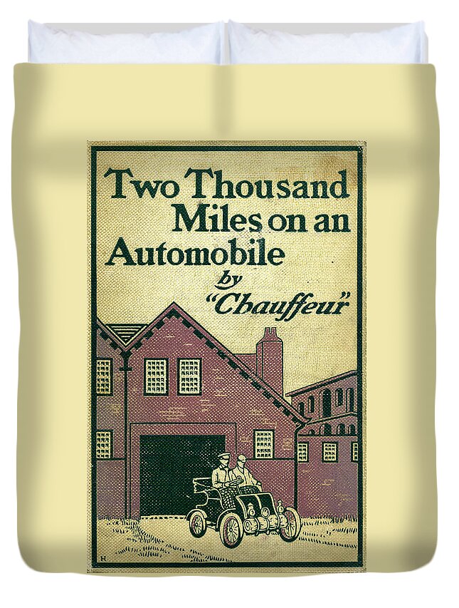 Automobile Duvet Cover featuring the mixed media Cover design for Two Thousand Miles on an Automobile by Edward Stratton Holloway