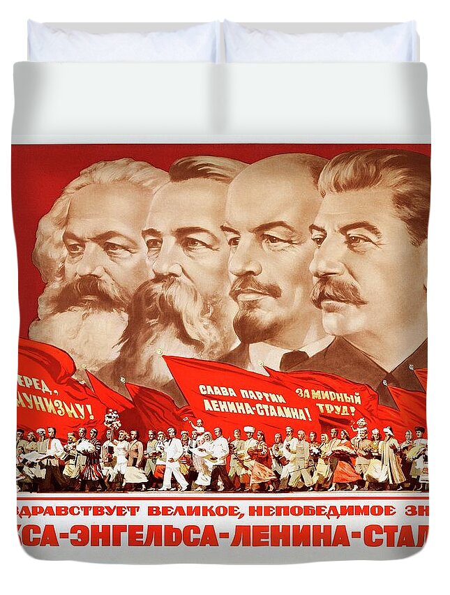 Marx Duvet Cover featuring the painting Marx, Engels, Lenin and Stalin, 1953 Propaganda poster by Vincent Monozlay