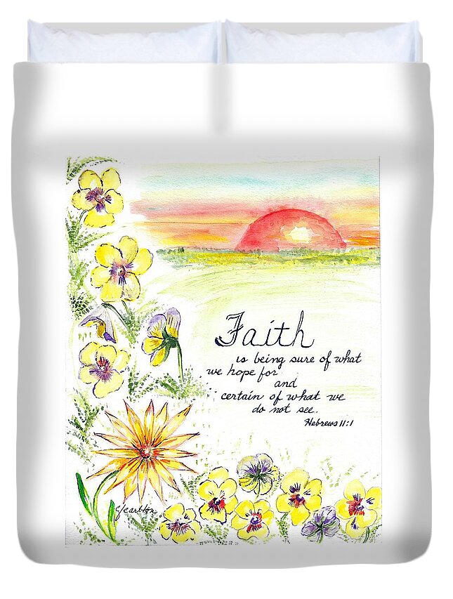 The Word Faith Duvet Cover featuring the painting Faith and Flowers by Claudette Carlton