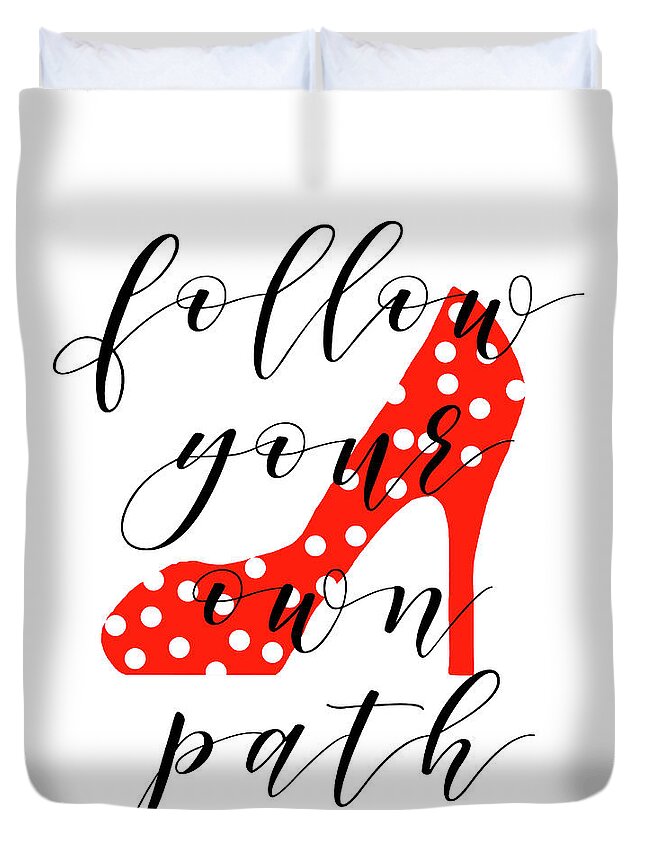 Follow Duvet Cover featuring the mixed media Follow Your Path by Sundance Q