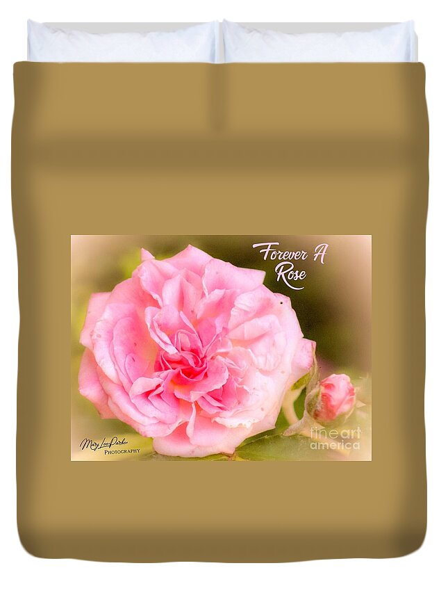 Flower Duvet Cover featuring the mixed media Forever A Rose by MaryLee Parker