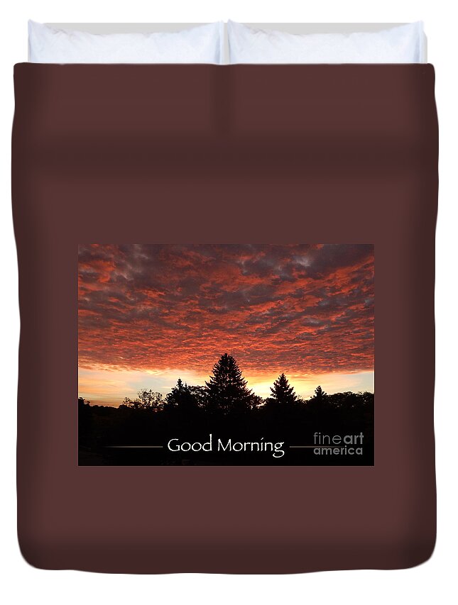 Sunrise Duvet Cover featuring the digital art Good Morning by Phil Perkins