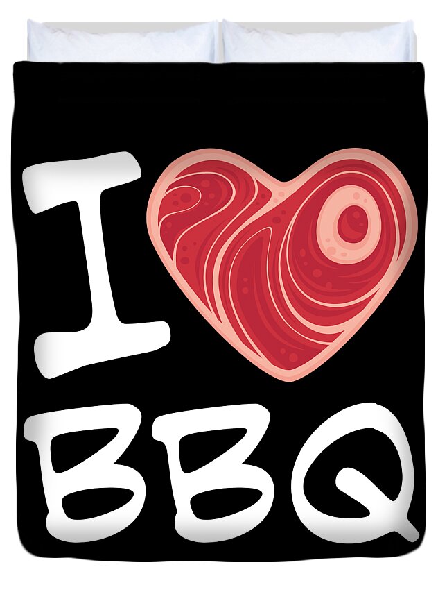 Barbecue Duvet Cover featuring the digital art I Love BBQ - White Text Version by John Schwegel