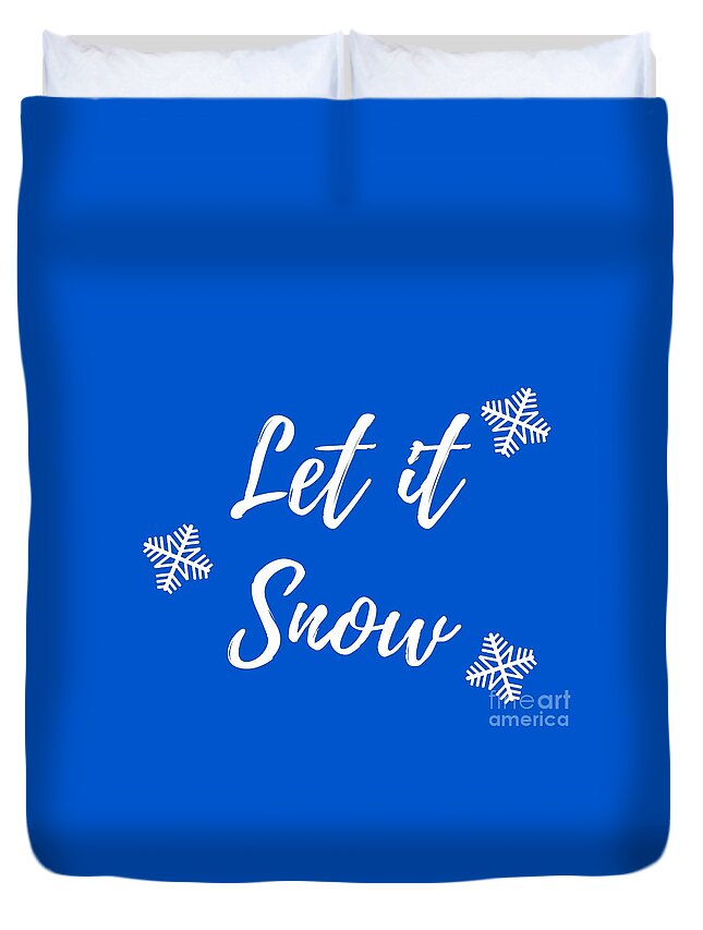 Let It Snow Duvet Cover featuring the digital art Let it Snow by David Millenheft
