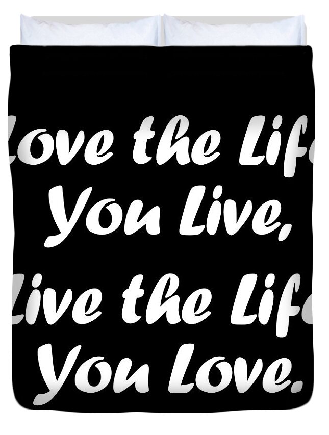 Life Quotes Motivational Quotes Minimalist Poster Black And White Duvet Cover For Sale By Siva Ganesh