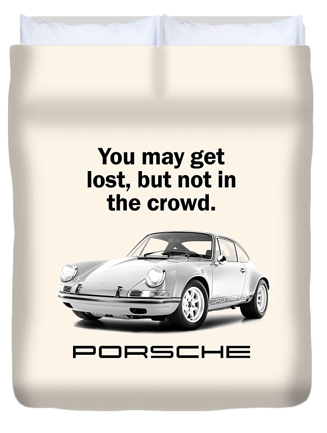 Porsche Duvet Cover featuring the photograph Lost In A Porsche by Mark Rogan