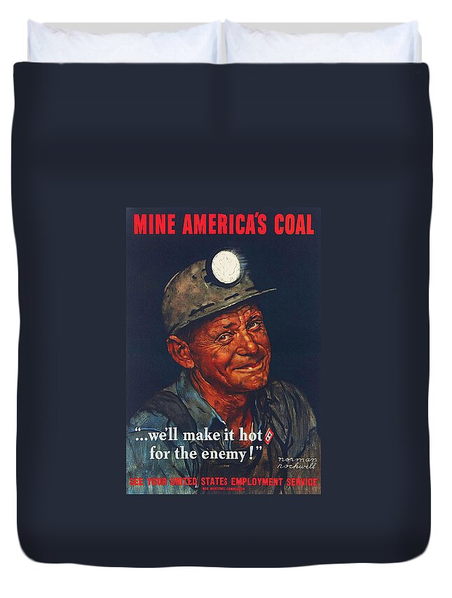 Coal Duvet Cover featuring the painting Mine America's Coal by Norman Rockwell