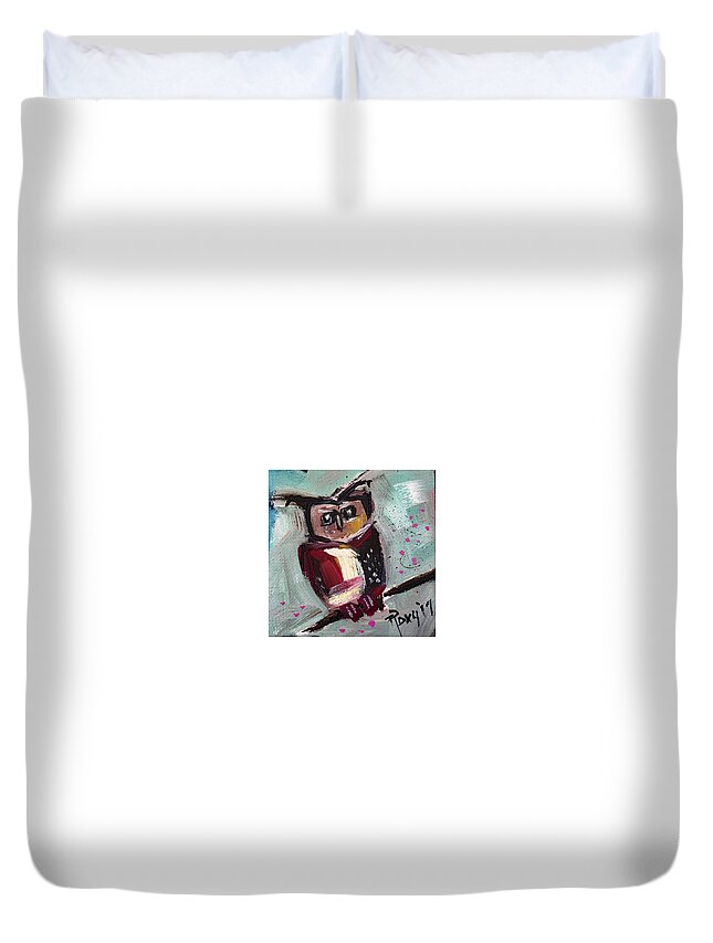 Owl Duvet Cover featuring the painting Mini Owl 1 by Roxy Rich