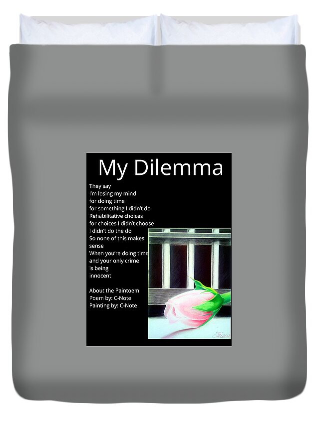 Black Art Duvet Cover featuring the digital art My Dilemma Paintoem by Donald C-Note Hooker