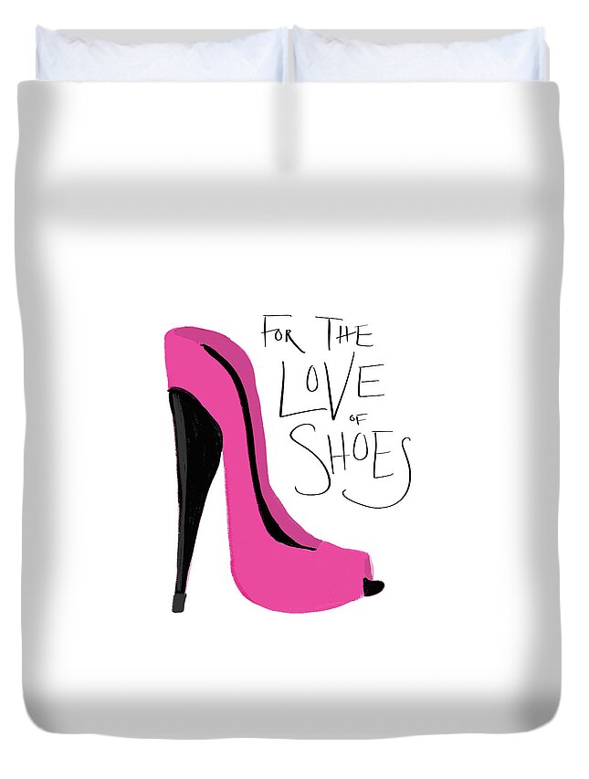 Love Duvet Cover featuring the mixed media The Love Of Shoes by Sd Graphics Studio