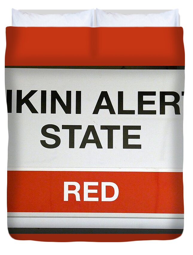 Nuclear Duvet Cover featuring the photograph Bikini Alert State Red #1 by Ian Hutson
