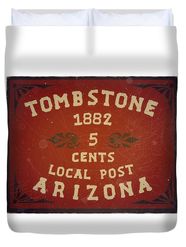 Cinderellas Duvet Cover featuring the digital art 1882 Tombstone - Arizona Local Post 5 Cents Edition - Mail Art Post by Fred Larucci