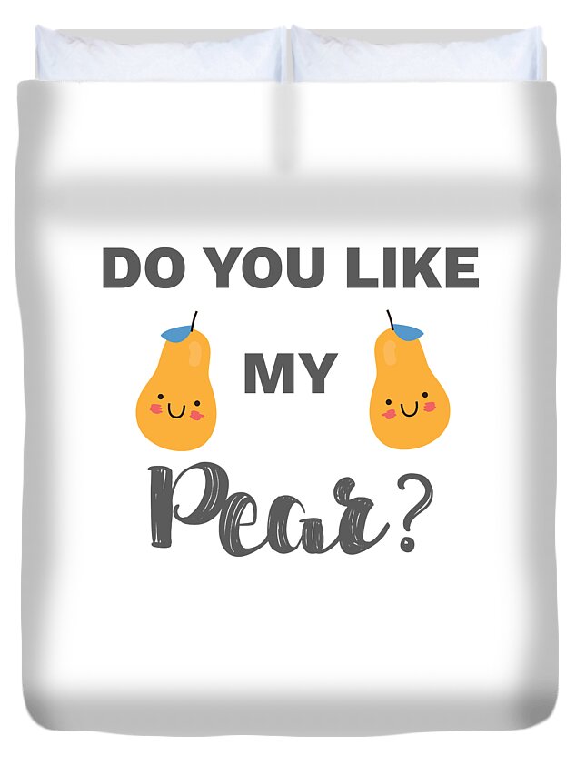 Funny Boobs and Tits Meme Do You Like My Pear Gift #2 Art Print by James C