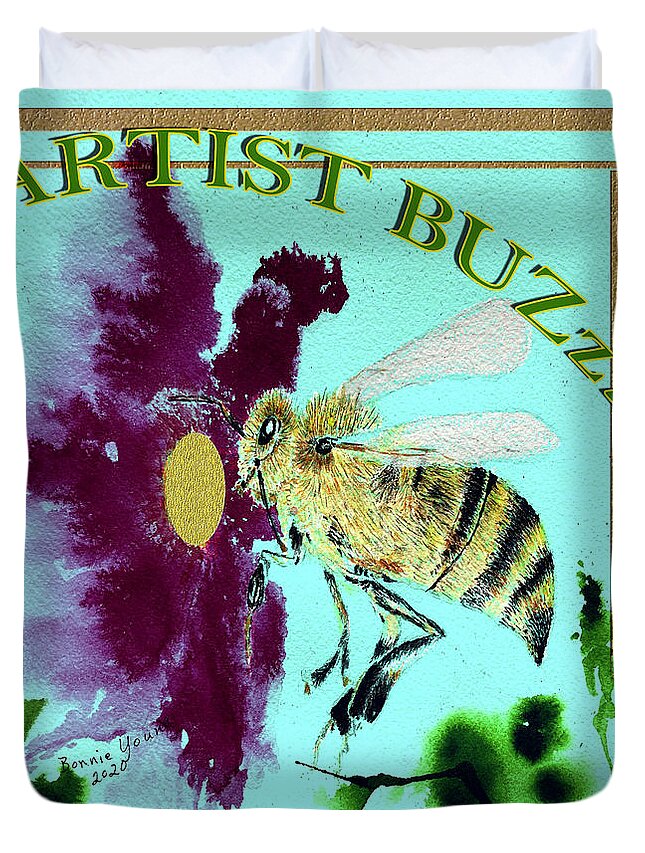 Bee Duvet Cover featuring the painting Artist BUZzz by Bonnie Young