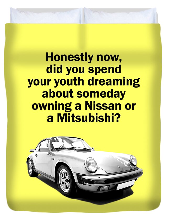 Porsche Duvet Cover featuring the photograph Dreaming of a Porsche by Mark Rogan