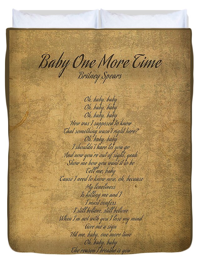 Baby One More Time by Britney Spears Vintage Song Lyrics on Parchment Duvet  Cover by Design Turnpike - Pixels