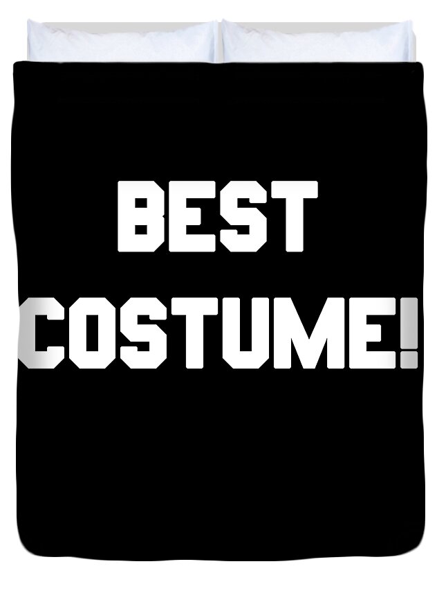 Funny Duvet Cover featuring the digital art Best Costume by Flippin Sweet Gear