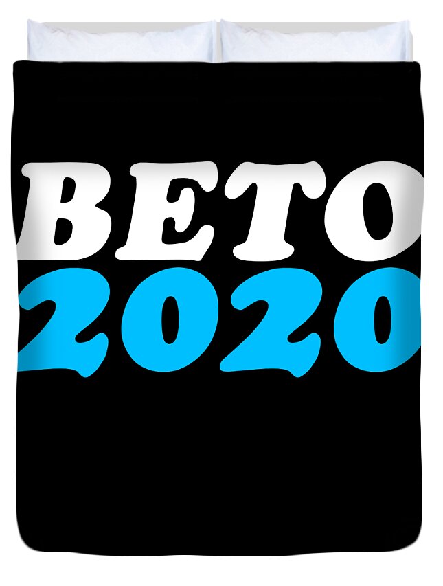 Cool Duvet Cover featuring the digital art Beto ORouke For President 2020 by Flippin Sweet Gear