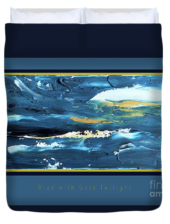 Poster Duvet Cover featuring the digital art Blue with Gold Twilight Poster by Felipe Adan Lerma
