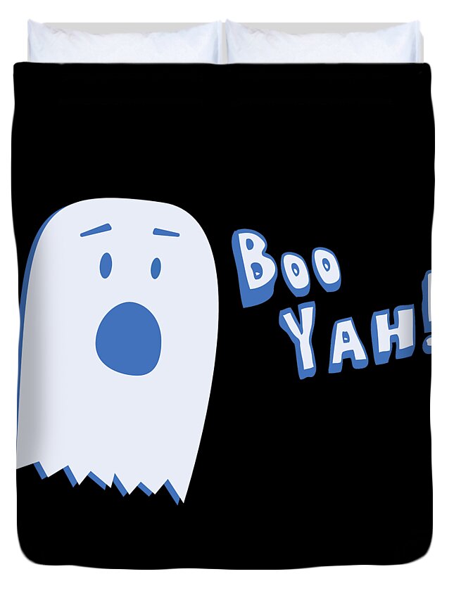 Cool Duvet Cover featuring the digital art Booyah Funny Halloween Ghost by Flippin Sweet Gear
