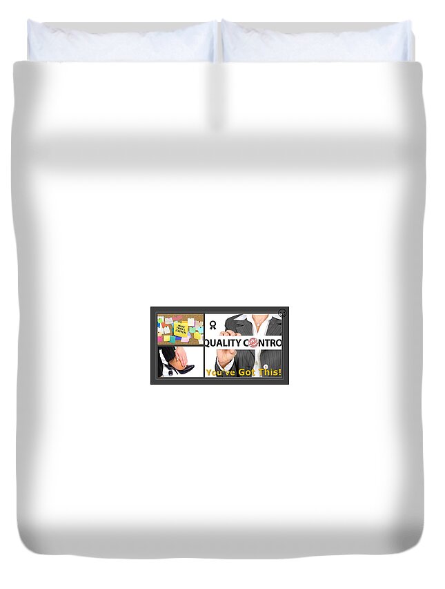 Business Duvet Cover featuring the mixed media Business Quality Control by Nancy Ayanna Wyatt