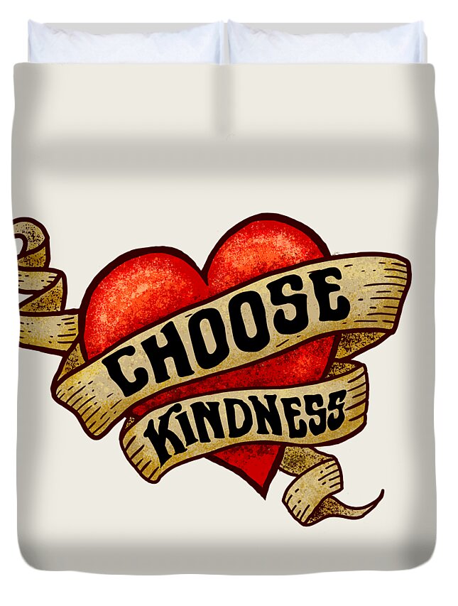 Choose Kindness Duvet Cover featuring the digital art CHOOSE KINDNESS Heart Tattoo by Laura Ostrowski