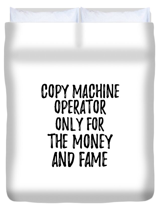 Copy Machine Prank Duvet Covers