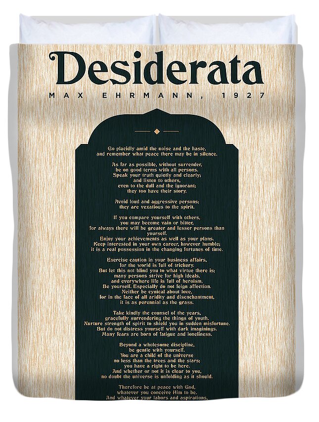 Desiderata Duvet Cover featuring the mixed media Desiderata by Max Ehrmann - Literary prints 03 - Typography - Go Placidly Poem - Book Lover gifts by Studio Grafiikka