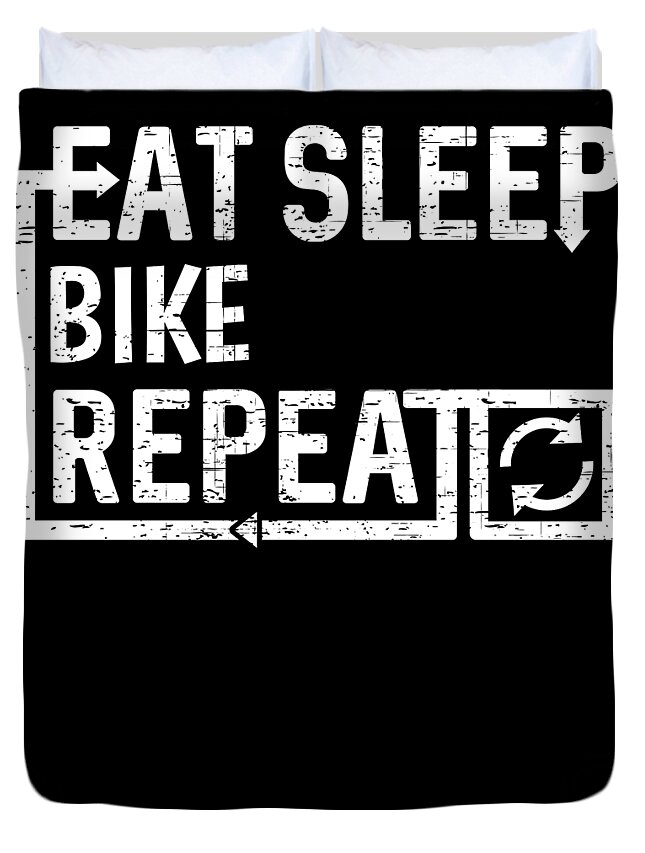 Cool Duvet Cover featuring the digital art Eat Sleep Bike by Flippin Sweet Gear