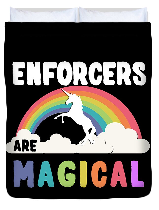 Funny Duvet Cover featuring the digital art Enforcers Are Magical by Flippin Sweet Gear
