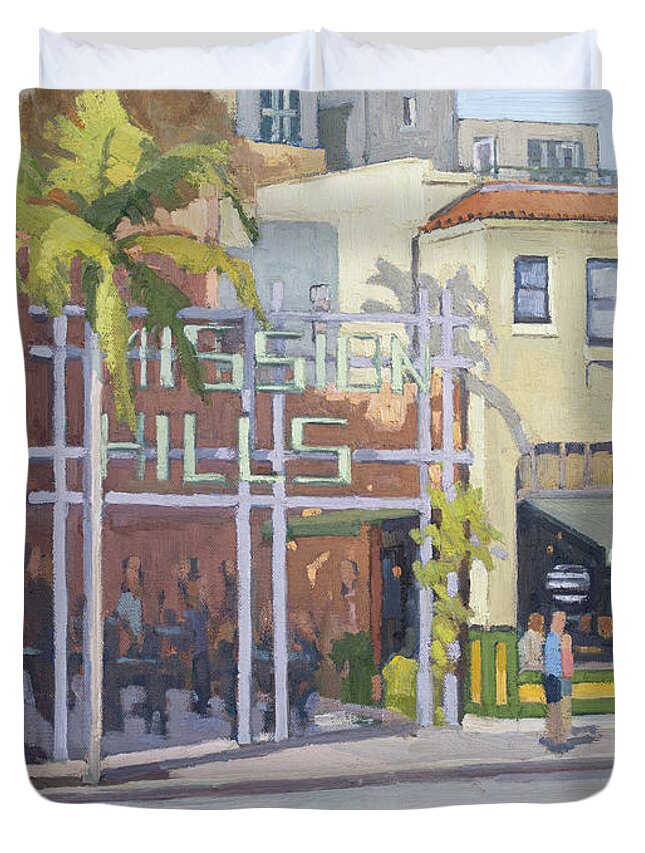 Farmer's Bottega Duvet Cover featuring the painting Farmer's Bottega in Mission Hills on Washington Street - San Diego, California by Paul Strahm