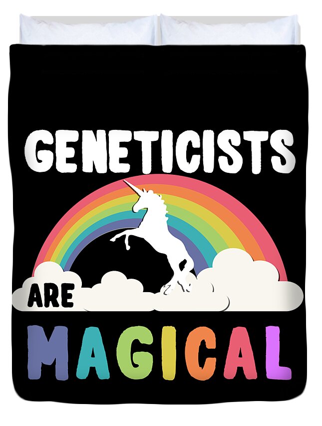 Funny Duvet Cover featuring the digital art Geneticists Are Magical by Flippin Sweet Gear