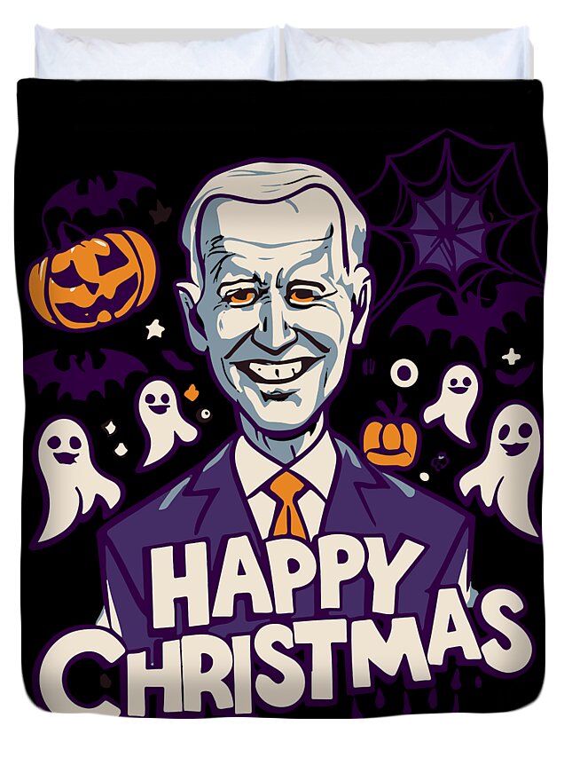 Christmas 2023 Duvet Cover featuring the digital art Happy Christmas Joe Biden Funny Halloween by Flippin Sweet Gear
