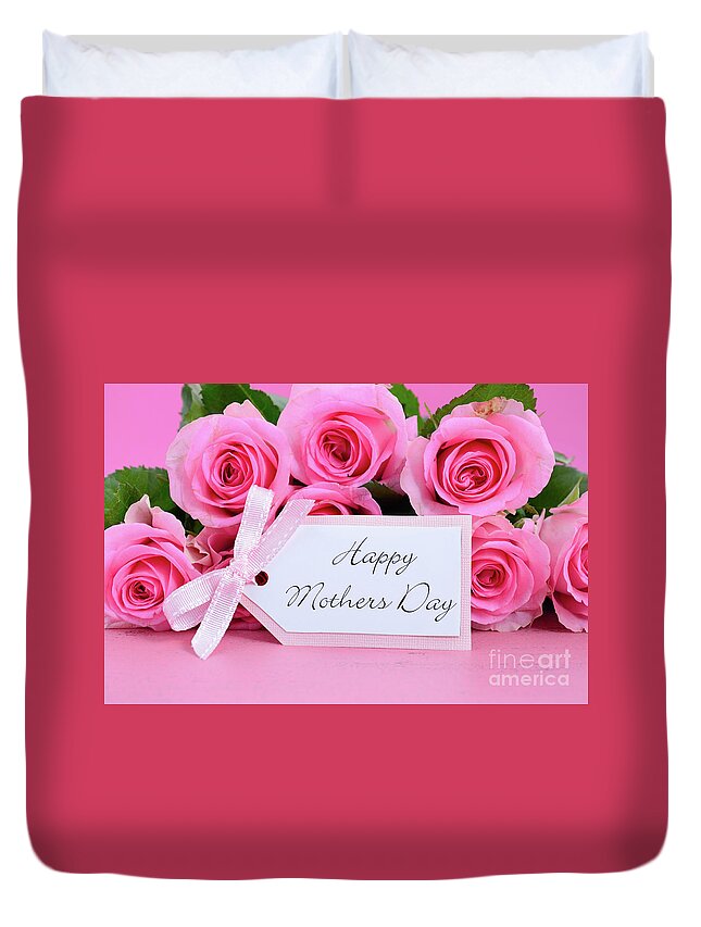 Background Duvet Cover featuring the photograph Happy Mothers Day Pink Roses background. by Milleflore Images