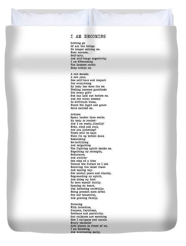 I Am Becoming Duvet Cover featuring the digital art I Am Becoming - Poem without design by Tanielle Childers