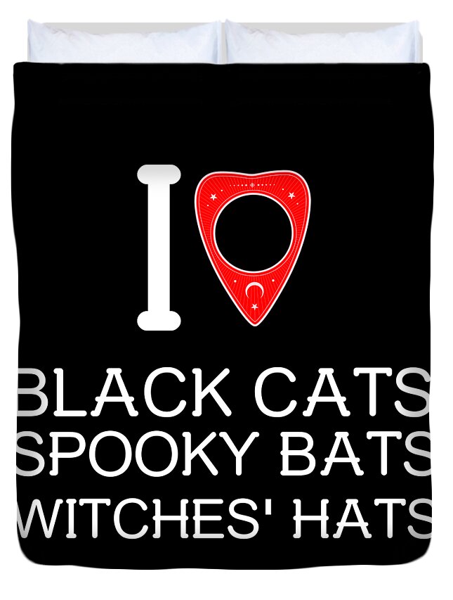 Halloween Duvet Cover featuring the digital art I Love Black Cat Spooky Bats Witches Hats by Flippin Sweet Gear
