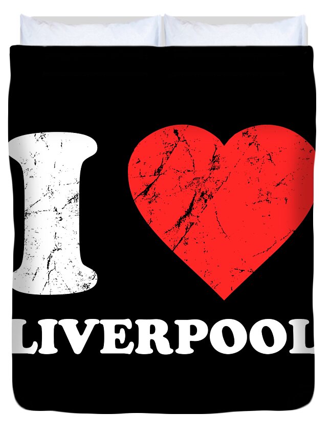 Funny Duvet Cover featuring the digital art I Love Liverpool by Flippin Sweet Gear