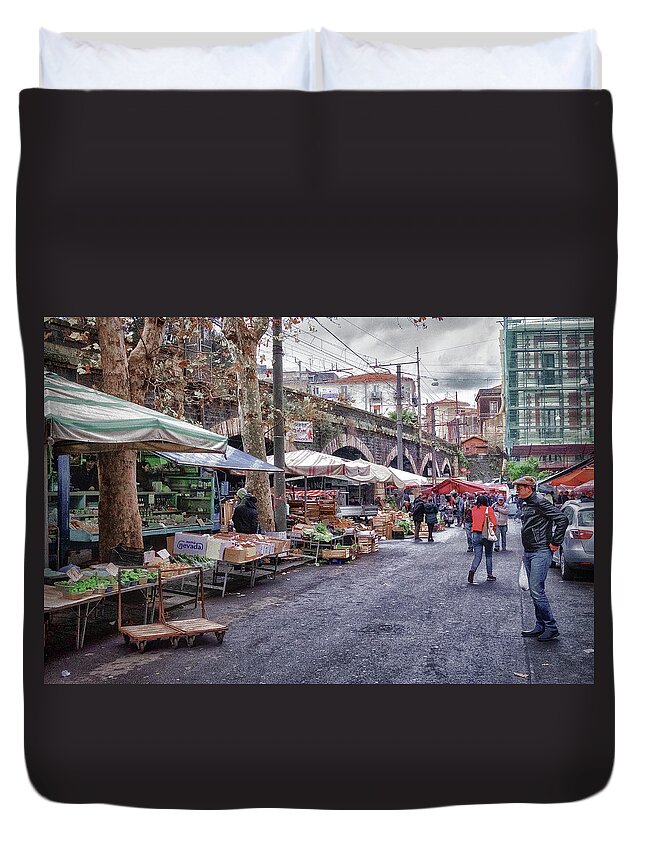 Catania Duvet Cover featuring the photograph Market Day in Catania by Monroe Payne