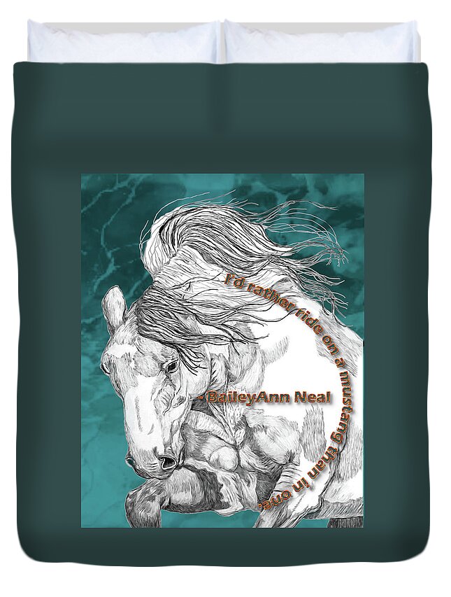 Mustang Horse Duvet Cover featuring the mixed media Mustang with Quote by Equus Artisan