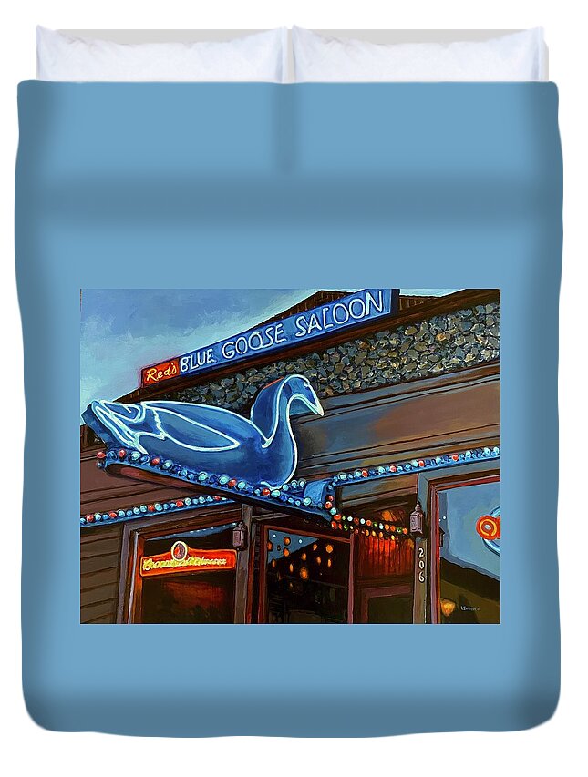 Blue Goose Saloon Duvet Cover featuring the painting Reds Blue Goose Saloon by Les Herman