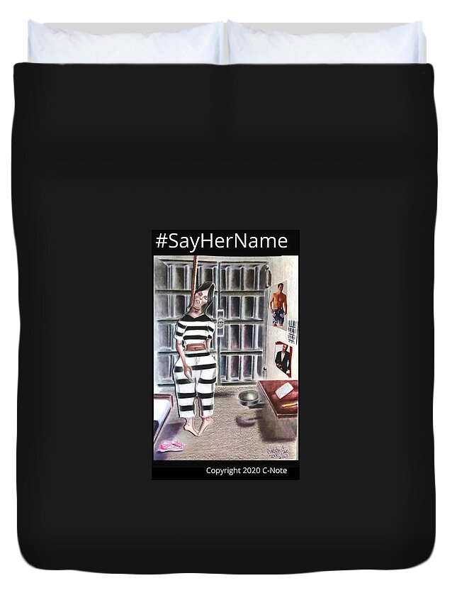 Black Art Duvet Cover featuring the drawing SayHerName by Donald C-Note Hooker