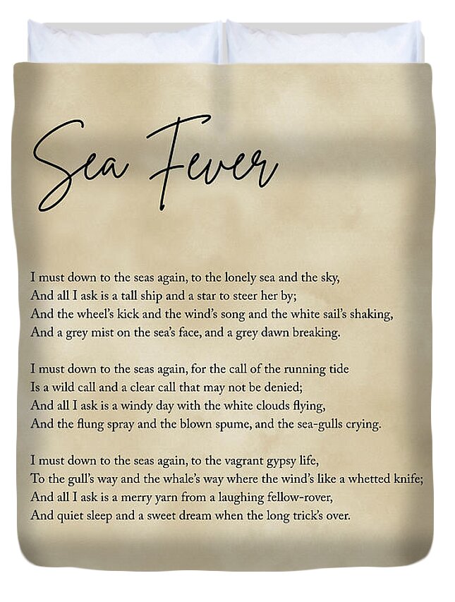 Sea Fever Duvet Cover featuring the digital art Sea Fever - John Masefield Poem - Literary Print 3 - Typography by Studio Grafiikka