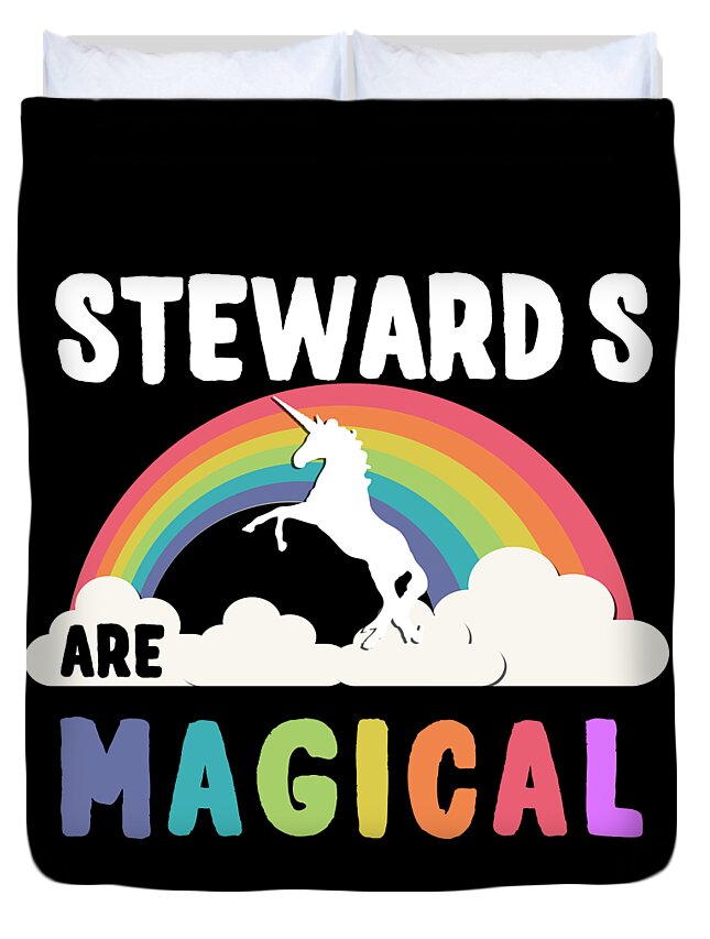 Funny Duvet Cover featuring the digital art Steward S Are Magical by Flippin Sweet Gear