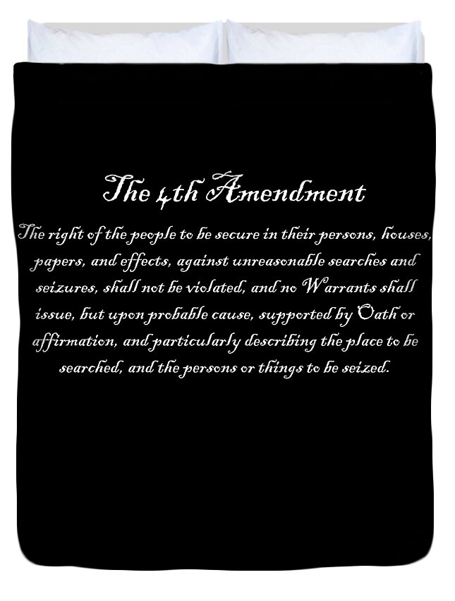 Funny Duvet Cover featuring the digital art The 4th Amendment by Flippin Sweet Gear
