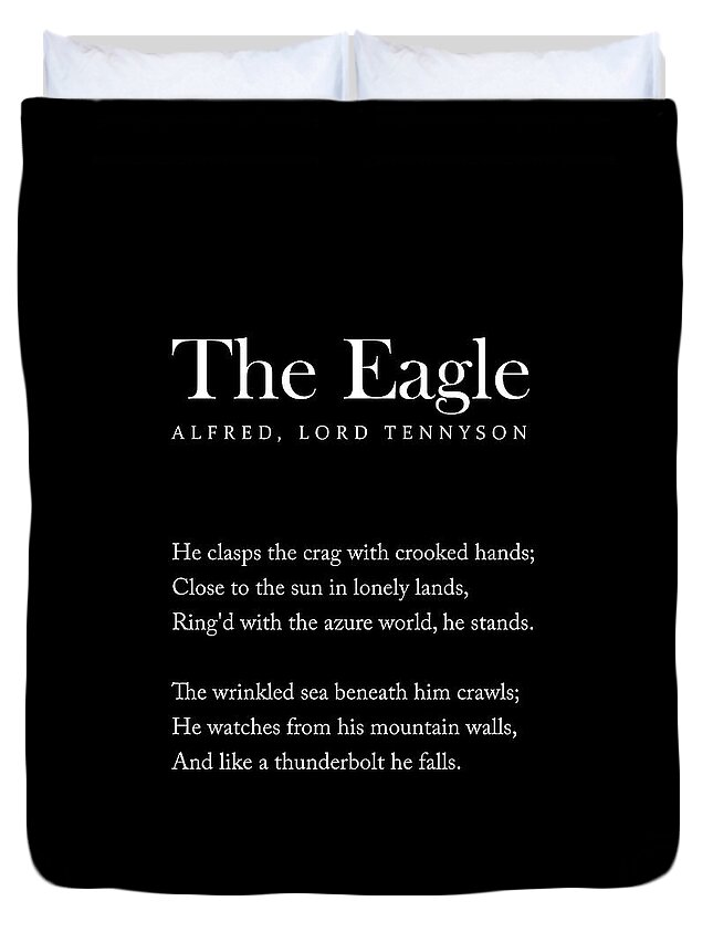 The Eagle Duvet Cover featuring the digital art The Eagle - Alfred, Lord Tennyson Poem - Literature - Typography Print 2 - Black by Studio Grafiikka