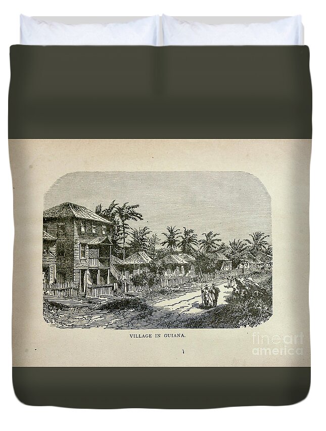 Village Duvet Cover featuring the photograph Village in Guiana b1 by Historic illustrations