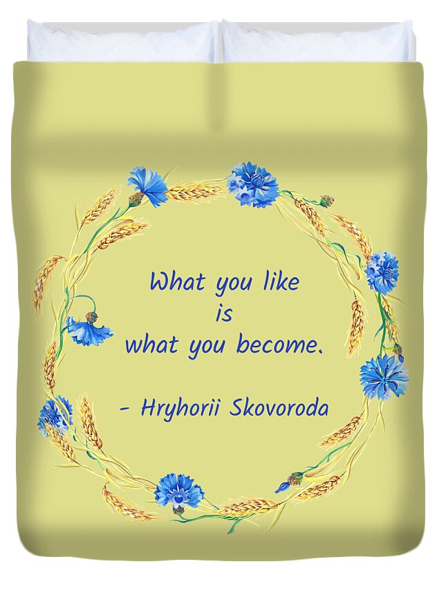 Skovoroda Duvet Cover featuring the digital art What you like is what you become by Alex Mir