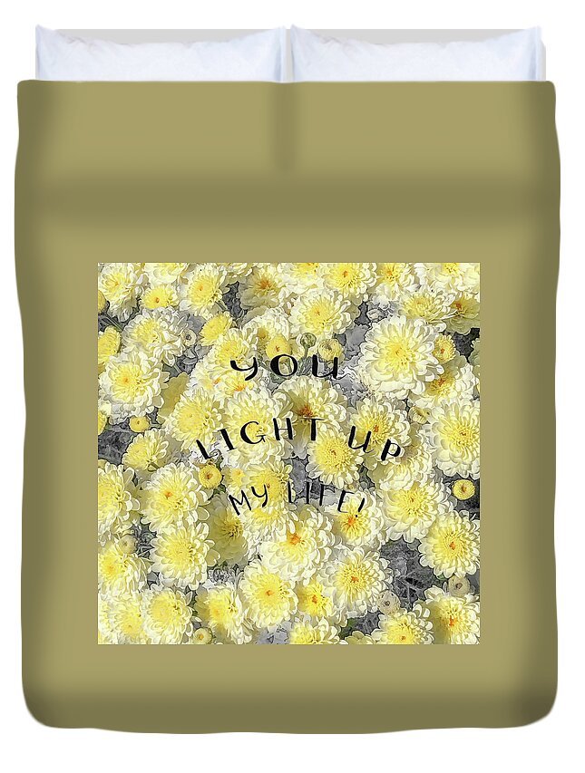 Flower Duvet Cover featuring the photograph You Light Up My Life by Jennifer Grossnickle